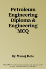 Petroleum Engineering Diploma & Engineering MCQ