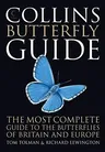 Collins Butterfly Guide: The Most Complete Guide to the Butterflies of Britain and Europe