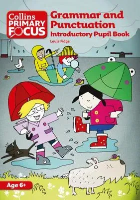 Grammar and Punctuation: Introductory Pupil Book