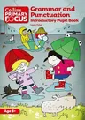 Grammar and Punctuation: Introductory Pupil Book