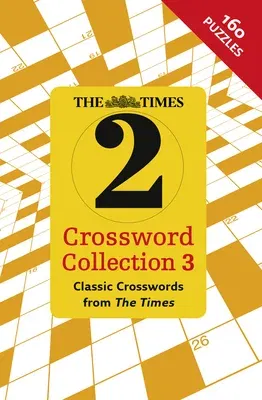 The Times 2 Crossword Collection 3: Classic Crosswords