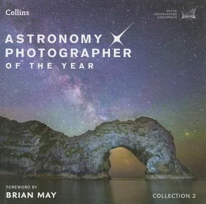 Astronomy Photographer of the Year: Collection 2 (2013)