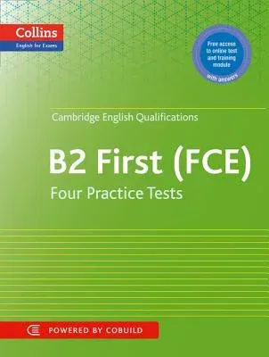 Cambridge English: First: Four Practice Tests for Cambridge English: First (Fce)