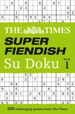 The Times Super Fiendish Su Doku Book 1