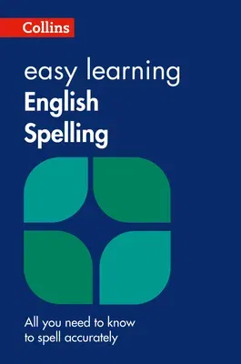 Collins Easy Learning English - Easy Learning English Spelling (Second Edition, Second)