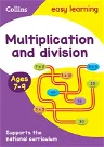 Collins Easy Learning Age 7-11 -- Multiplication and Division Ages 7-9: New Edition (Revised)