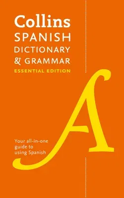 Collins Spanish Dictionary & Grammar (Essential)