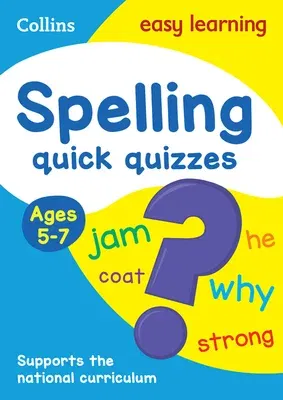 Spelling Quick Quizzes: Ages 5-7