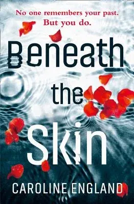 Beneath the Skin