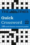 The Times Quick Crossword Book 22: 100 General Knowledge Puzzles from the Times 2