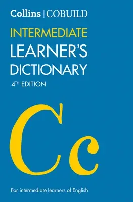 Collins Cobuild Intermediate Learner's Dictionary (Fourth Edition, Fourth)