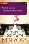 They Do It with Mirrors: B2 (Second Edition, Second)