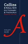 Collins English Dictionary and Thesaurus Essential Edition: All-In-One Support for Everyday Use (Second Edition, Second)