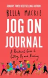 Jog on Journal: A Practical Guide to Getting Up and Running