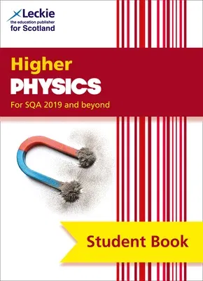 Student Book for Sqa Exams - Higher Physics Student Book (Second Edition): Student Book for Sqa Exams (Second Edition, Second)