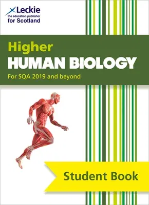 Student Book for Sqa Exams - Higher Human Biology Student Book: For Curriculum for Excellence Sqa Exams