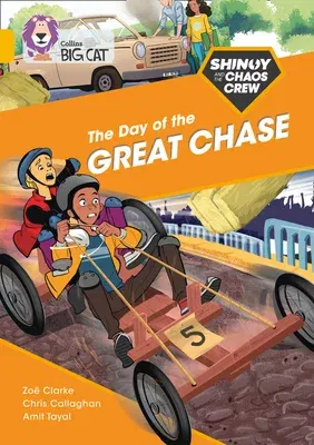 The Shinoy and the Chaos Crew: The Day of the Great Chase: Band 09/Gold