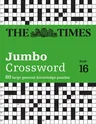 The Times Jumbo Crossword: Book 16: 60 Large General-Knowledge Crossword Puzzles Volume 16