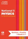 Leckie National 5 Physics for Sqa and Beyond - Revision + Practice 2 Books in 1: Revise for N5 Sqa Exams