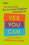 Collins a Level Revision - You Can't Revise for a Level English Literature! Yes You Can, and Mark Roberts Shows You How