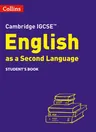 Collins Cambridge Igcse(tm) - Cambridge Igcse(tm) English as a Second Language Student's Book (Third Edition, Third)