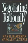 Negotiating Rationally (Revised)