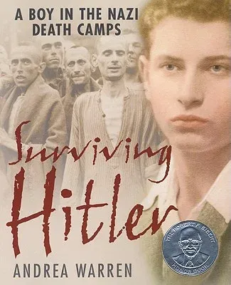 Surviving Hitler: A Boy in the Nazi Death Camps (Harper Trophy)