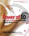 Power of 10: The Once-A-Week Slow Motion Fitness Revolution (Marshall Cavendish)