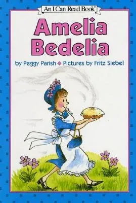 Amelia Bedelia (Newly Ill)