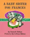 A Baby Sister for Frances