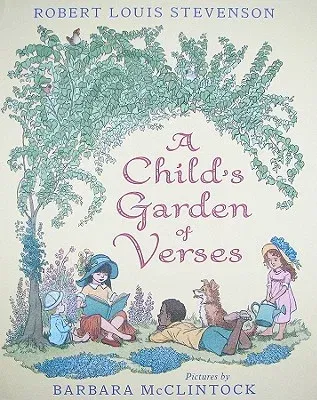 A Child's Garden of Verses