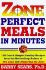 Zone-Perfect Meals in Minutes