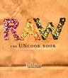 Raw: The Uncook Book: New Vegetarian Food for Life