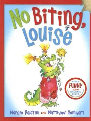 No Biting, Louise