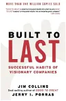 Built to Last: Successful Habits of Visionary Companies (Revised)