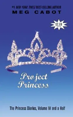 The Princess Diaries, Volume IV and a Half: Project Princess