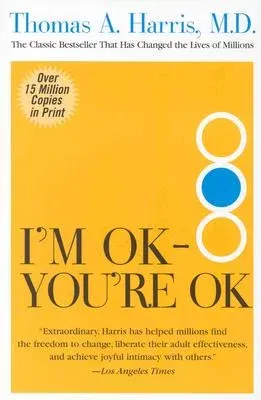 I'm Ok--You're Ok (Quill)