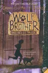 Chronicles of Ancient Darkness #1: Wolf Brother