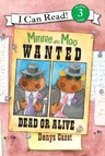 Minnie and Moo: Wanted Dead or Alive