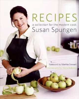 Recipes: A Collection for the Modern Cook