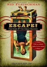 Escape!: The Story of the Great Houdini (Updated)