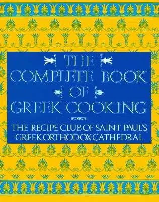 The Complete Book of Greek Cooking