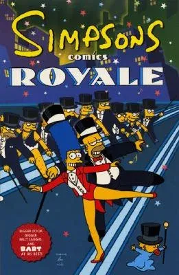 Simpsons Comics Royale: A Super-Sized Simpson Soiree