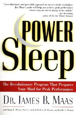 Power Sleep: The Revolutionary Program That Prepares Your Mind for Peak Performance