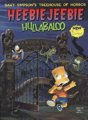 Bart Simpson's Treehouse of Horror Heebie-Jeebie Hullabaloo