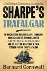 Sharpe's Trafalgar: The Battle of Trafalgar, 21 October, 1805 (Perennial)