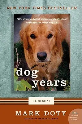 Dog Years: A Memoir