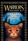 Warriors: Secrets of the Clans