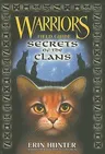 Warriors: Secrets of the Clans