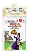 Come Back, Amelia Bedelia [With CD (Audio)]